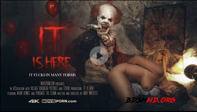 IT is here (Movie Porn 9) - Movie Porn - 2019 - UltraHD/4K