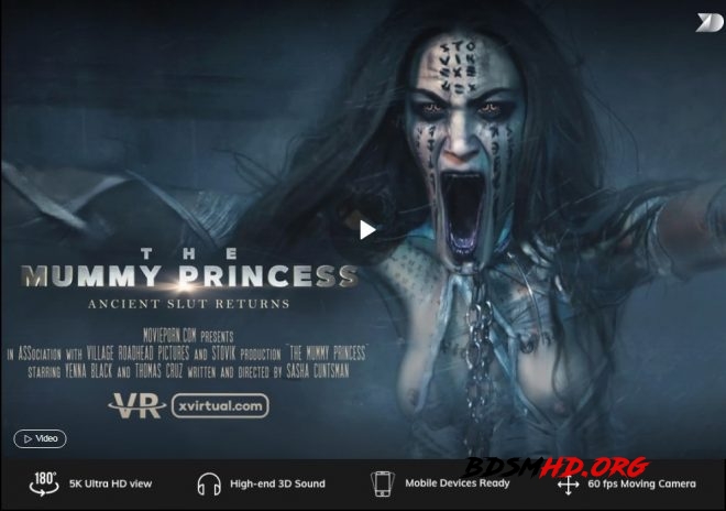 : The Mummy Princess in 180° X - X Virtual, Movie Porn - 2019 - UltraHD/2K