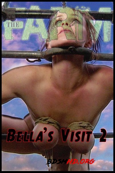 IR – The Farm: Bella's Visit Part 2 - 2020 - HD