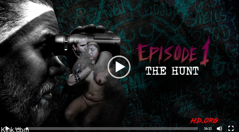 Episode 1: "The Hunt" In Episode 1 of this exclusive, Kink.com 4-...