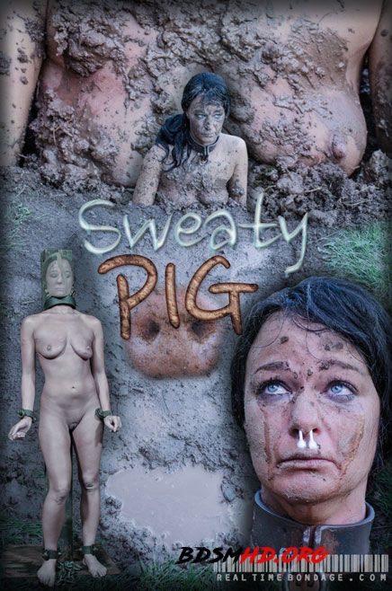 Sweaty Pig Part 2 - London River - RealTimeBondage - 2022 - HD